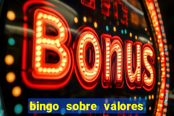 bingo sobre valores para imprimir